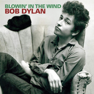Blowing in the wind - Bob Dylan