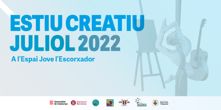 Estiu creatiu. Juliol 2022