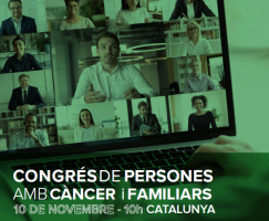 Congrés de Persones amb Càncer i Familiars